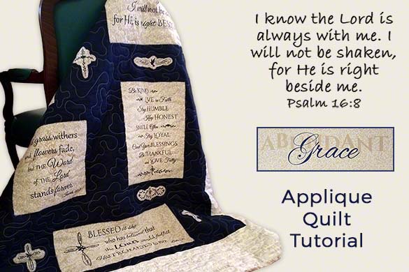 Abundant Grace Applique Quilt Tutorial