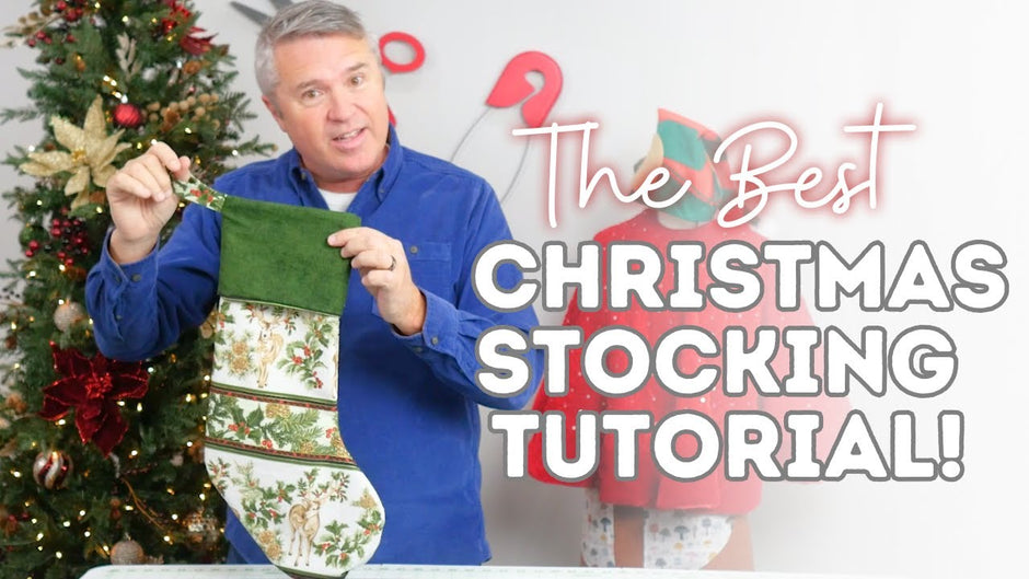 The BEST Christmas Stocking Tutorial