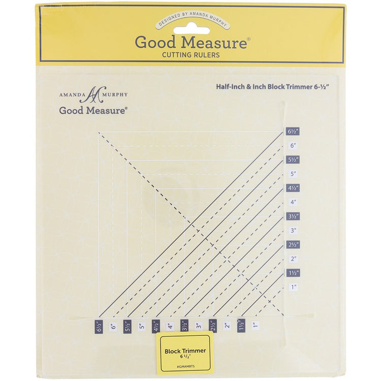 Good Measure 6-1/2" Block Trimmer Ruler image # 85554