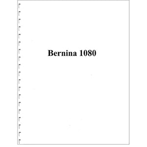 Bernina 1080 Instruction Manual image # 114740