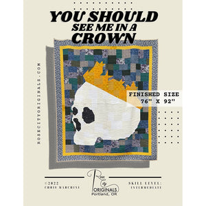 You Should See Me In A Crown Patchwork Quilt Pattern image # 122780