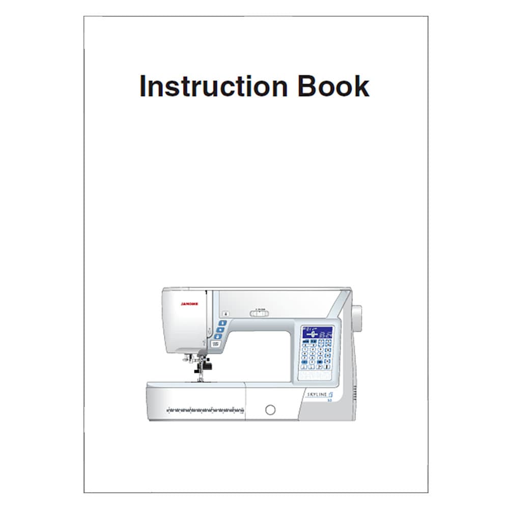 Janome Skyline S3 Instruction Manual image # 120007