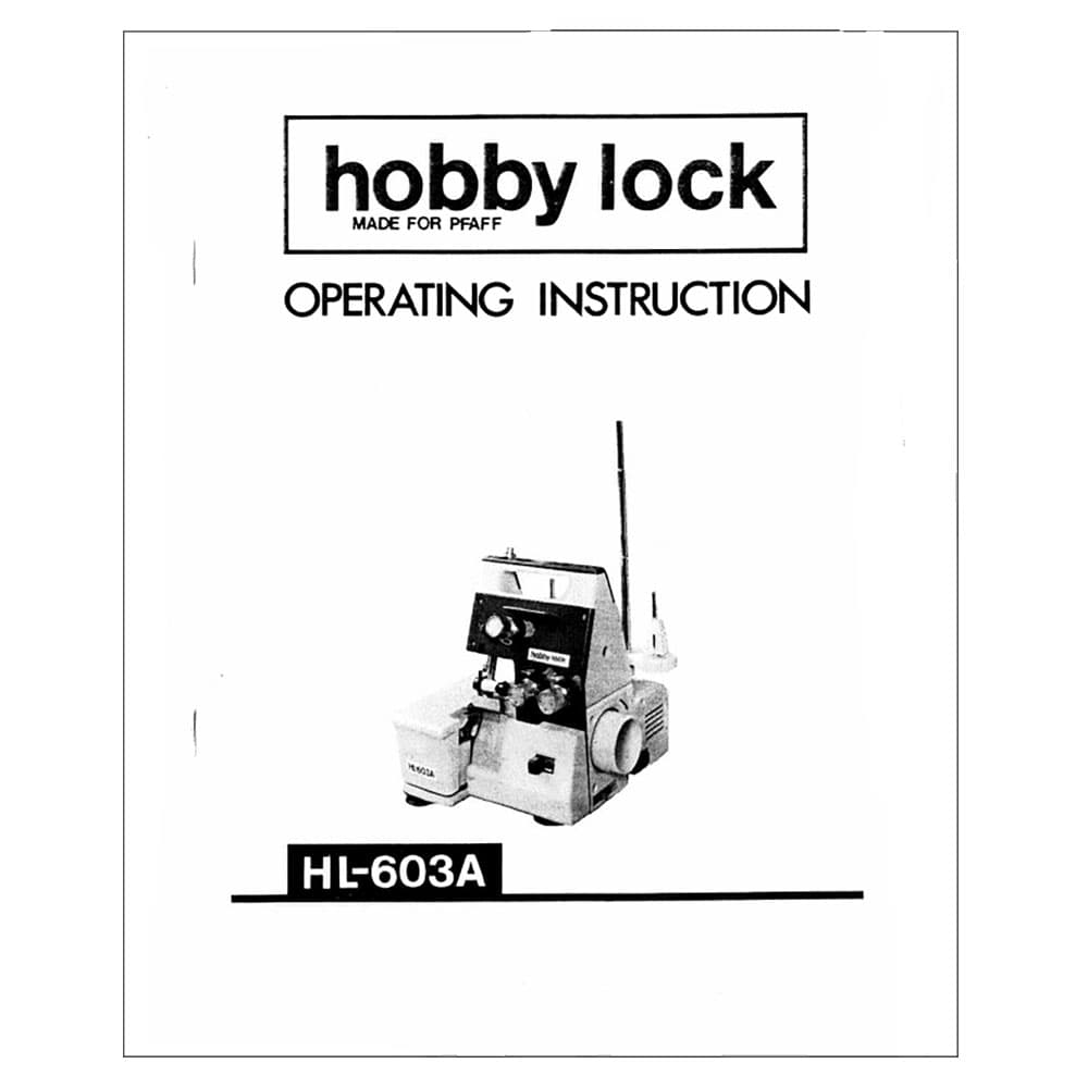 Pfaff Hobbylock 603A Instruction Manual image # 122900